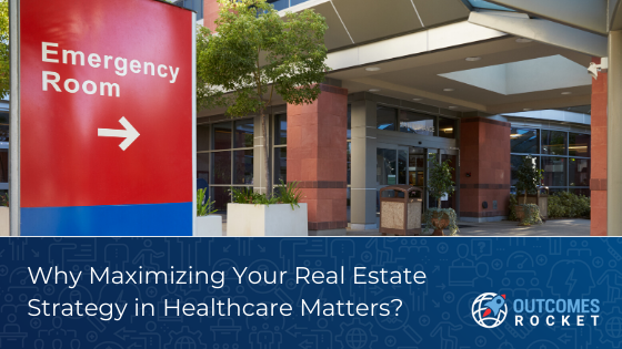Real Estate in Healthcare
