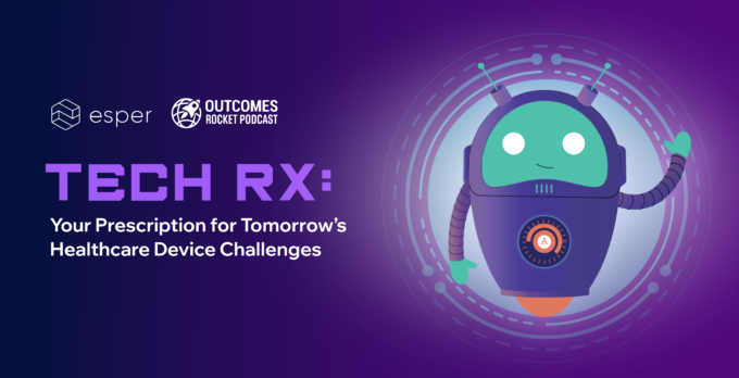 Tech Rx: Your Prescription for Tomorrow’s Healthcare Device Challenges